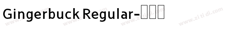 Gingerbuck Regular字体转换